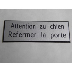 plaque adhésive "ATTENTION AU CHIEN REFERMER LA PORTE"