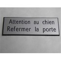 plaque adhésive "ATTENTION AU CHIEN REFERMER LA PORTE"