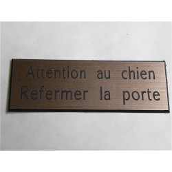 plaque adhésive "ATTENTION AU CHIEN REFERMER LA PORTE" couleur cuivrée