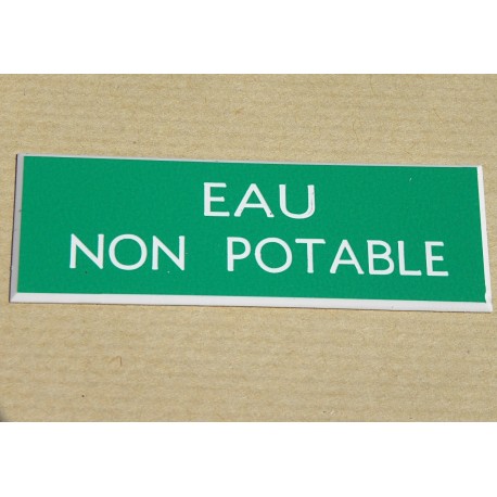 plaque gravée "EAU NON POTABLE" finition biseautée format 50 x 150 mm