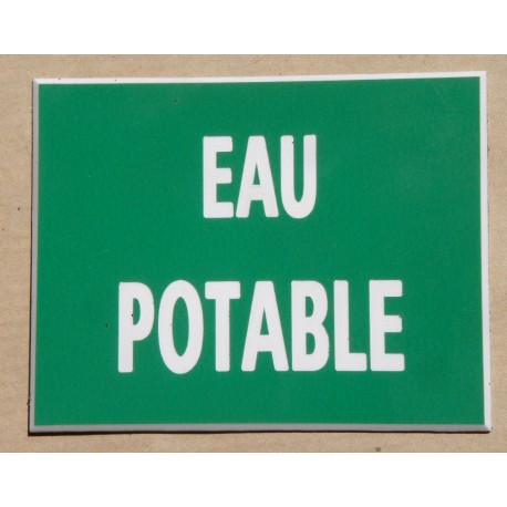 plaque gravée, pancarte "EAU POTABLE"  finition biseautée format 115 x 150 mm