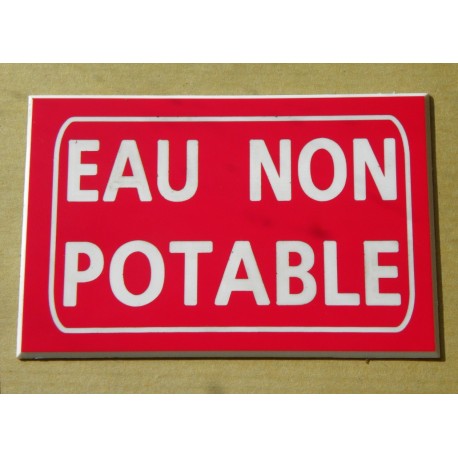 plaque gravée "EAU NON POTABLE" adhésive format 50 x 75 mm