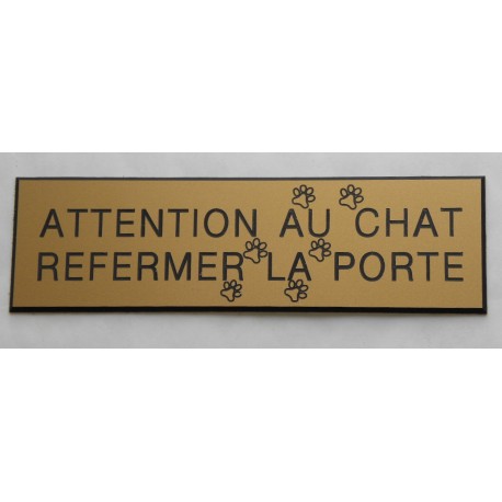 plaque adhésive ATTENTION AU CHAT REFERMER LA PORTE dorée motifs pattes