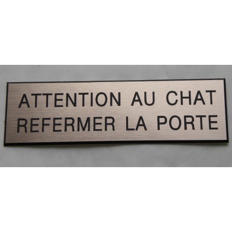 plaque adhésive ATTENTION AU CHAT REFERMER LA PORTE cuivre