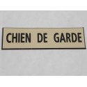 plaque adhésive "CHIEN DE GARDE" couleur ivoire