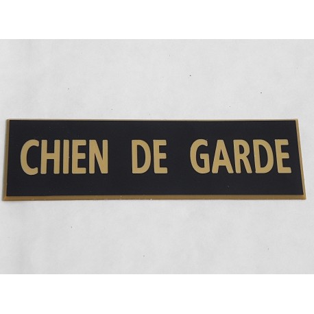 plaque adhésive "CHIEN DE GARDE" couleur noir et or