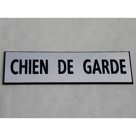 plaque adhésive "CHIEN DE GARDE" couleur argenté