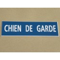 plaque adhésive "CHIEN DE GARDE" couleur bleu