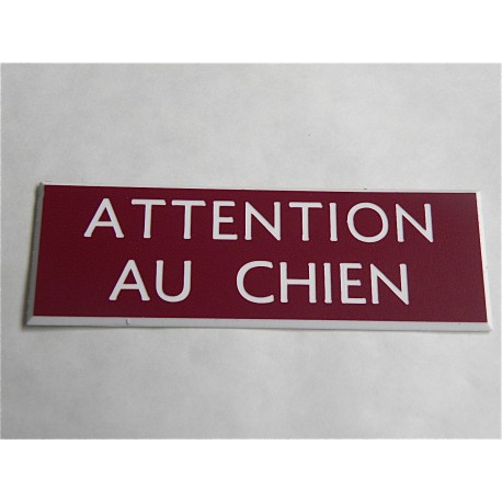 plaque de boite aux lettres "ATTENTION AU CHIEN"  finition biseautée format 25 x 75 mm