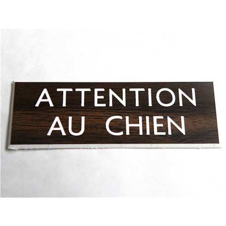 plaque gravée "ATTENTION AU CHIEN" finition biseautée format 29 x 100 mm