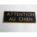 plaque gravée "ATTENTION AU CHIEN" finition biseautée format 29 x 100 mm