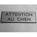 plaque gravée "ATTENTION AU CHIEN" finition biseautée format 50 x 150 mm