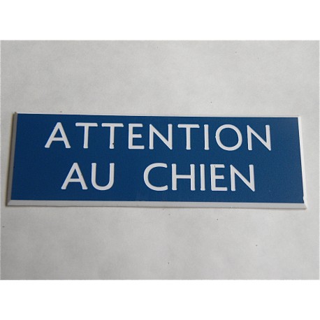 plaque gravée "ATTENTION AU CHIEN" finition biseautée format 50 x 150 mm
