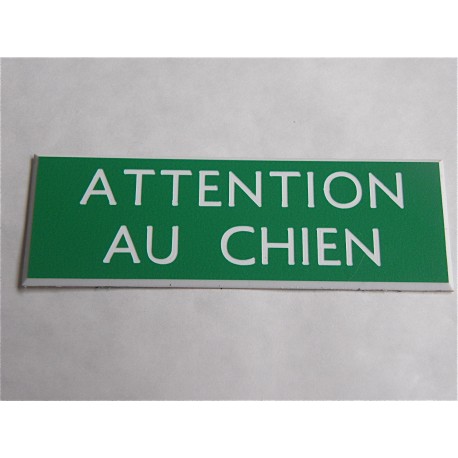 plaque gravée "ATTENTION AU CHIEN" finition biseautée format 50 x 150 mm