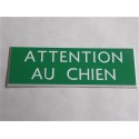 plaque gravée "ATTENTION AU CHIEN" finition biseautée format 50 x 150 mm