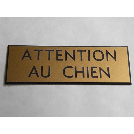 plaque gravée "ATTENTION AU CHIEN" finition biseautée format 50 x 150 mm