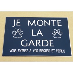 pancarte adhésive bleu marine "je monte la garde"