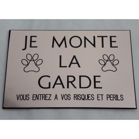 pancarte adhésive "je monte la garde" couleur cuivre