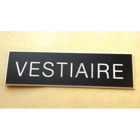 plaque adhésive "VESTIAIRE" noire