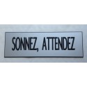 plaque adhésive "SONNEZ, ATTENDEZ" argentée