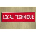 plaque adhésive "LOCAL TECHNIQUE" rouge