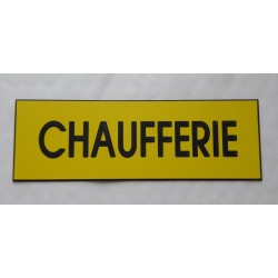 plaque adhésive "CHAUFFERIE" jaune