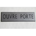 plaque adhésive "OUVRE PORTE" argentée