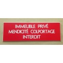plaque adhésive IMMEUBLE PRIVÉ MENDICITÉ COLPORTAGE INTERDIT