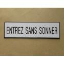plaque adhésive "ENTREZ SANS SONNER" blanche