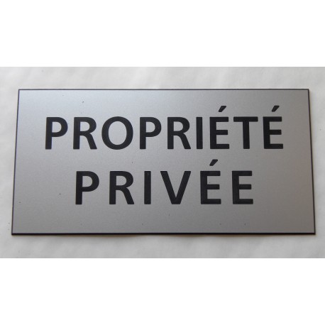 plaque adhésive "PROPRIÉTÉ PRIVÉE" argentée