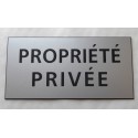 plaque adhésive "PROPRIÉTÉ PRIVÉE" argentée