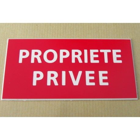 plaque adhésive "PROPRIÉTÉ PRIVÉE" rouge