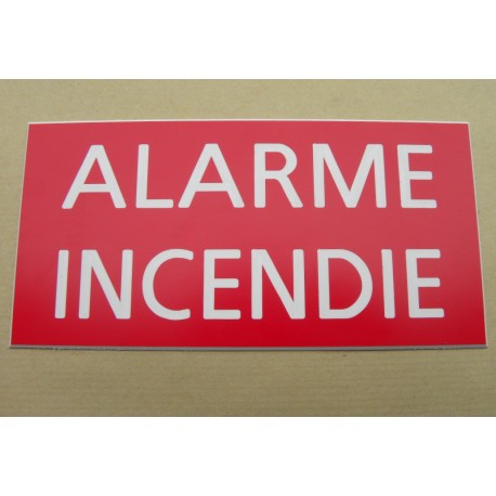 plaque adhésive "ALARME INCENDIE" rouge
