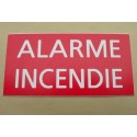 plaque adhésive "ALARME INCENDIE" rouge