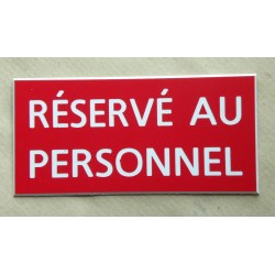 plaque adhésive "RÉSERVÉ AU PERSONNEL" rouge
