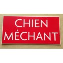 plaque gravée "CHIEN MÉCHANT" finition biseautée format 75 x 150 mm