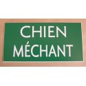 pancarte adhésive "CHIEN MÉCHANT"  FOND VERT TEXTE BLANC