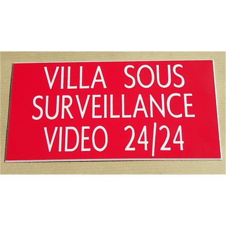 plaque adhésive "VILLA SOUS SURVEILLANCE VIDEO 24/24" rouge