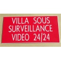 plaque adhésive "VILLA SOUS SURVEILLANCE VIDEO 24/24" rouge