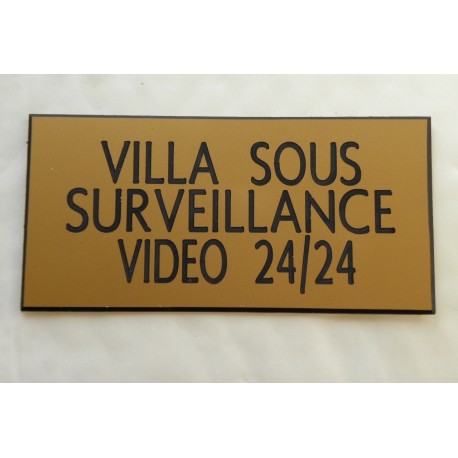 plaque adhésive "VILLA SOUS SURVEILLANCE VIDEO 24/24" dorée