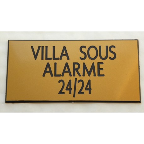 plaque adhésive "VILLA SOUS ALARME 24/24" dorée