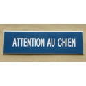 plaque gravée "ATTENTION AU CHIEN" finition biseautée format 50 x 150 mm