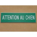plaque gravée "ATTENTION AU CHIEN" finition biseautée format 50 x 150 mm
