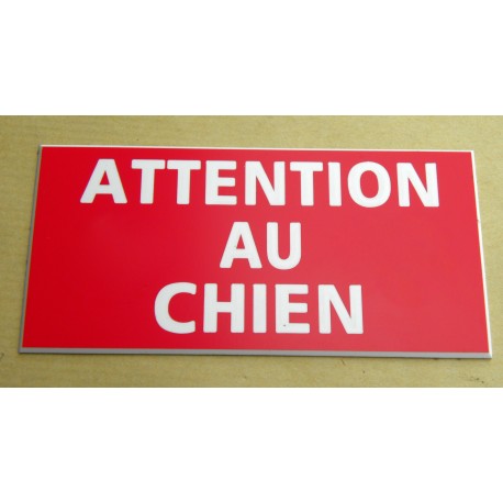 plaque gravée "ATTENTION AU CHIEN" finition biseautée format 48 x 100 mm
