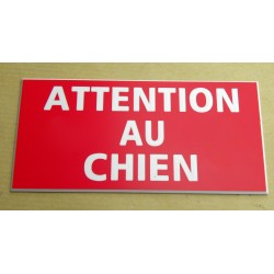 plaque gravée "ATTENTION AU CHIEN" finition biseautée format 75 x 150 mm