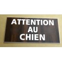plaque gravée "ATTENTION AU CHIEN" finition biseautée format 98 x 200 mm