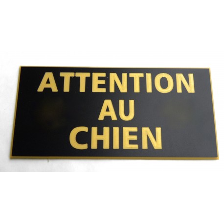 plaque gravée adhésive "ATTENTION AU CHIEN"  FOND NOIR