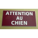 plaque gravée "ATTENTION AU CHIEN" finition biseautée format 98 x 200 mm