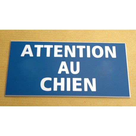 plaque gravée "ATTENTION AU CHIEN" finition biseautée format 48 x 100 mm