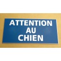 plaque gravée "ATTENTION AU CHIEN" finition biseautée format 48 x 100 mm
